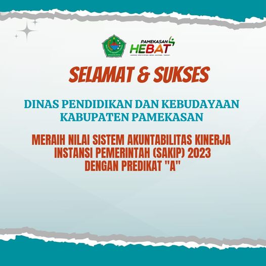 Penilaian SAKIP ( Sistem Akuntabilitas Kinerja Instansi Pemerintah Pemerintah) 2023