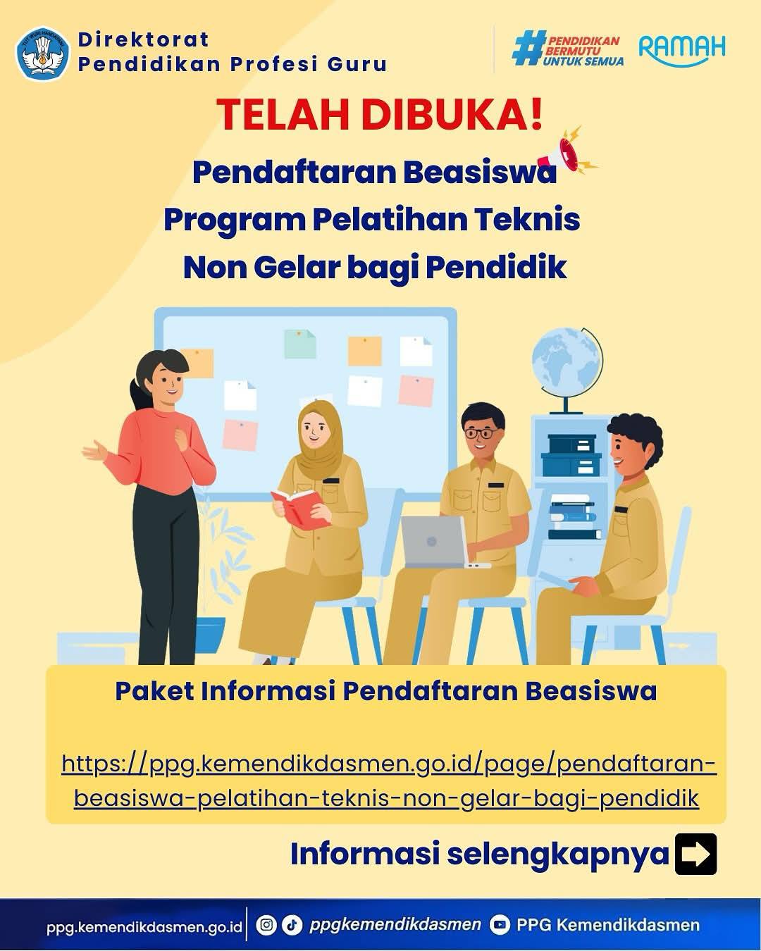 Pendaftaran Beasiswa Program Pelatihan Teknis Non Gelar bagi Pendidik Resmi Dibuka