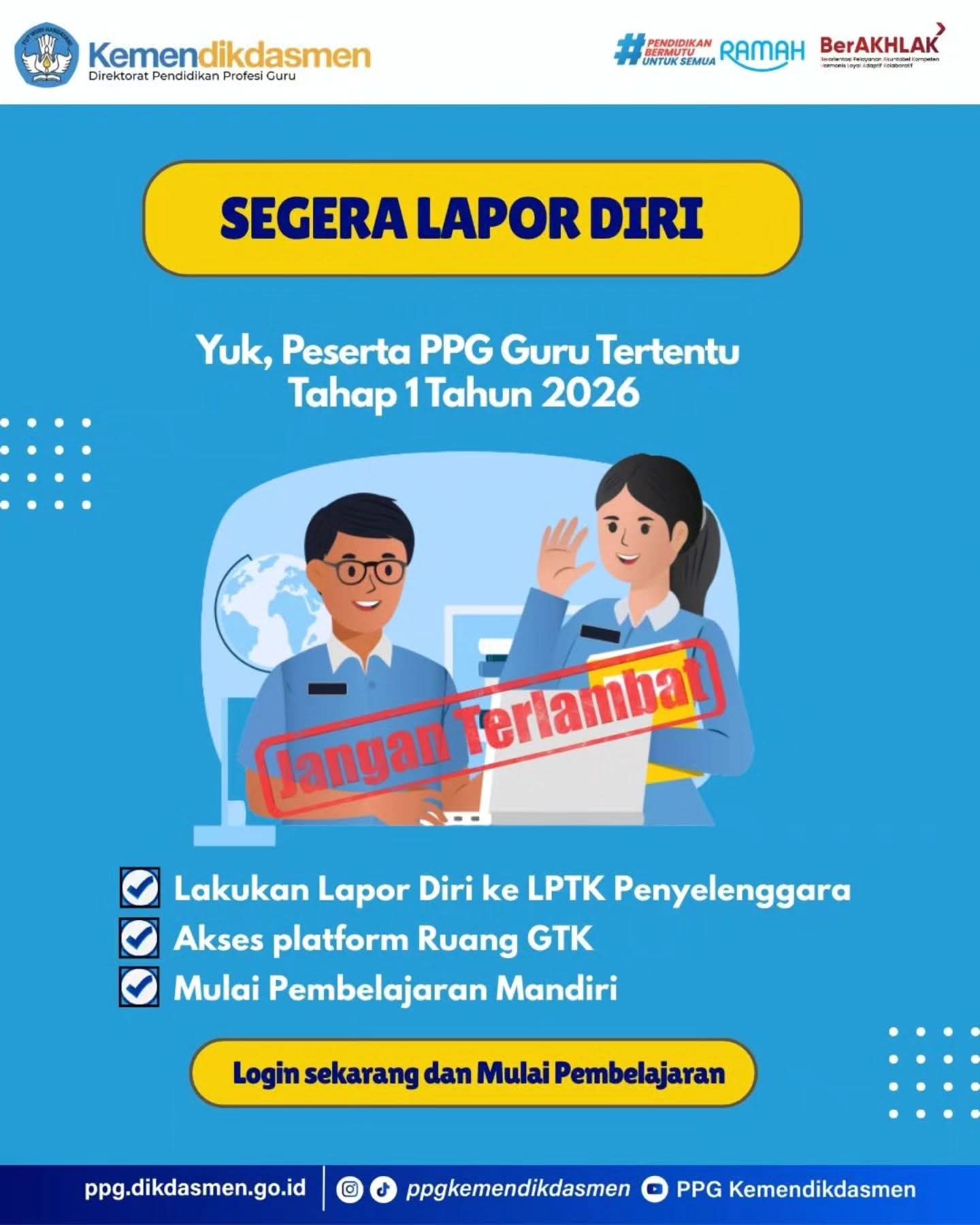 Segera Lapor Diri Peserta PPG Guru Tertentu Tahap 1